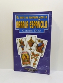 EL ARTE DE ADIVINAR CON LA BARAJA ESPAÑOLA