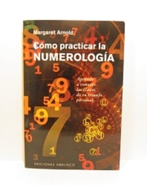 CÓMO PRÁCTICAR LA NUMEROLOGÍA