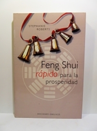 FENG SHUI RÁPIDO PARA LA PROSPERIDAD